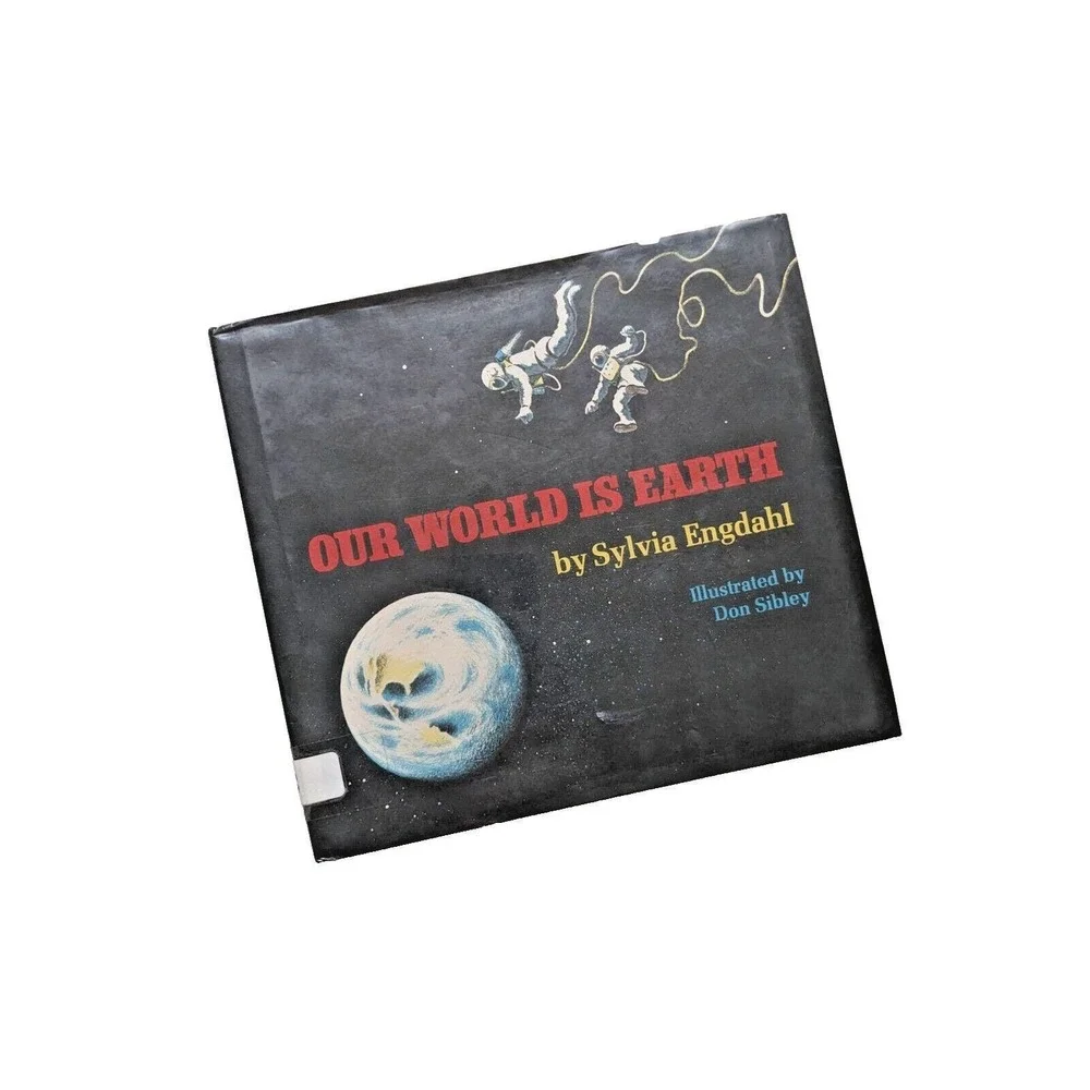 Our World Is Earth (1979) by Sylvia Engdahl‎ Vintage Children's Hardcover Book